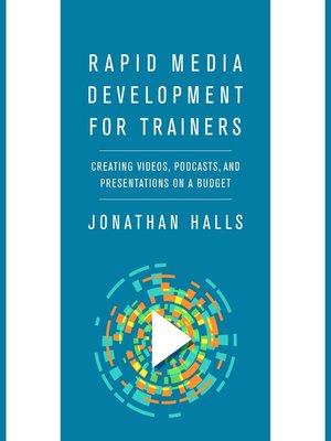 cover image of Rapid Media Development for Trainers